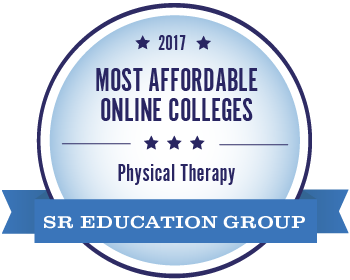 2017 Most Affordable Online Colleges Physical Therapy Sr. Education Group